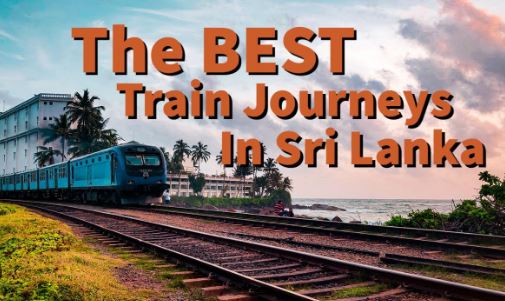 The best train journeys in Sri Lanka – and how to book them